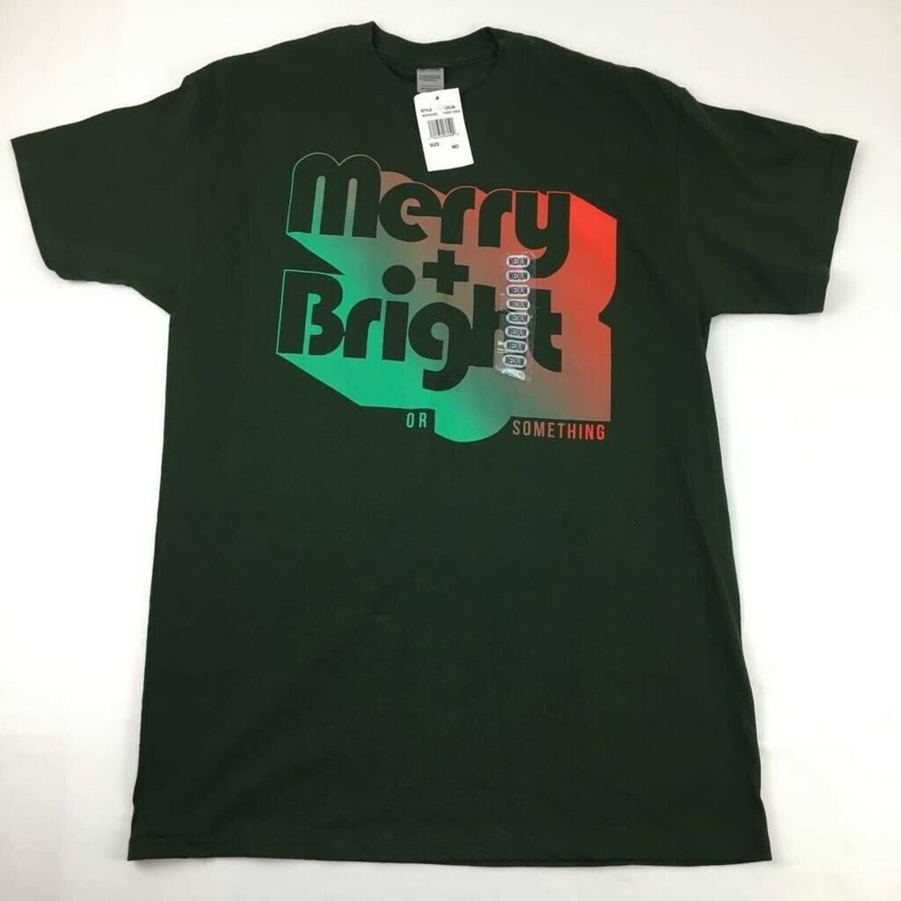 Merry + Bright Or Something Christmas Mens Graphic T-Shirt Green Crew Cotton M